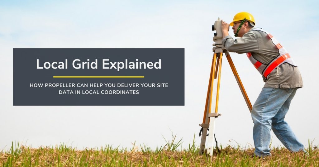 How to Keep Site Data on a Local Grid Coordinate System
